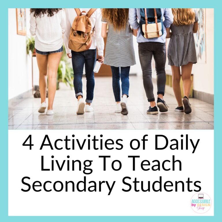 4 Activities of Daily Living To Teach Secondary Students