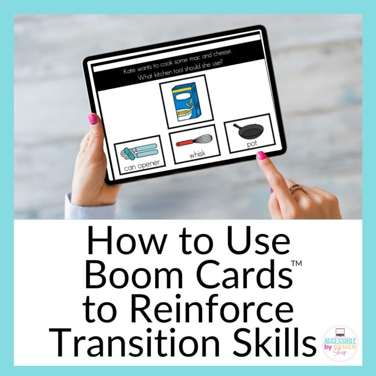 How To Use Boom Cards To Reinforce Transition Skills